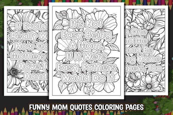 Download Funny Mom Quotes Coloring Pages - Pages Collection