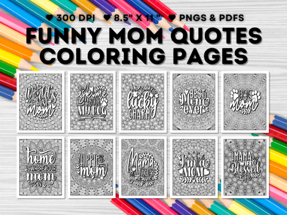 Download 15 Funny Mom Quotes Coloring Pages - Pages Collection