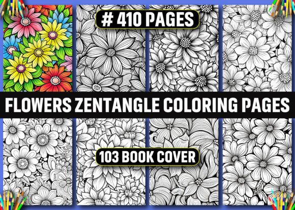 Download 410 Flowers Zentangle Coloring Pages KDP - Pages Collection